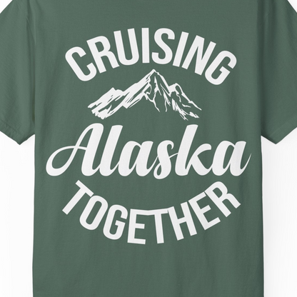Cruising Alaska Together Mountain Adventure Travel Couples Shirt — Comfort Comfort Colors T-Shirt – Blue Spruce – Alaska Cruise Shirts Close Up