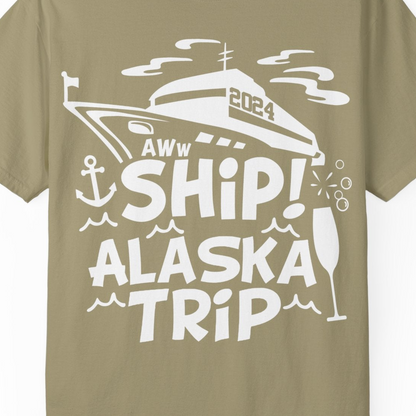 Aww Ship Alaska Cruise Shirt Comfort Colors T-Shirt – Khaki – Alaska Cruise Shirts Close Up