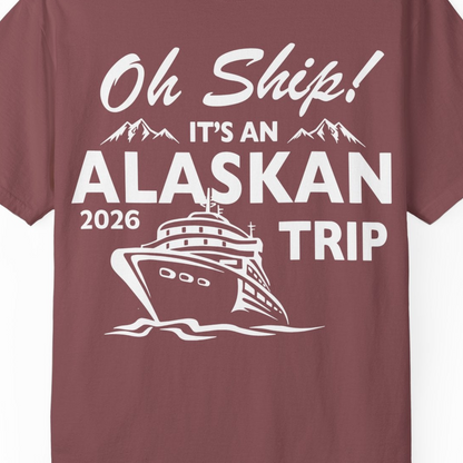 Oh Ship Alaskan Cruise Shirt 2026 Comfort Colors T-Shirt – Brick – Alaska Cruise Shirts Close Up