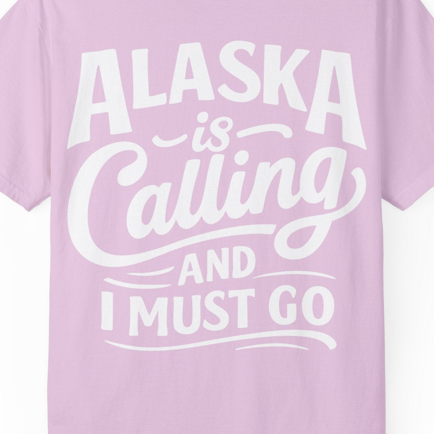 Alaska Is Calling Adventure Typography Shirt Comfort Colors T-Shirt – Orchid – Alaska Cruise Shirts Close Up