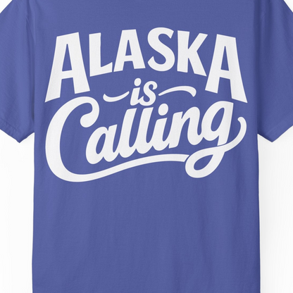 Alaska Is Calling Shirt Comfort Colors T-Shirt – Periwinkle – Alaska Cruise Shirts Close Up