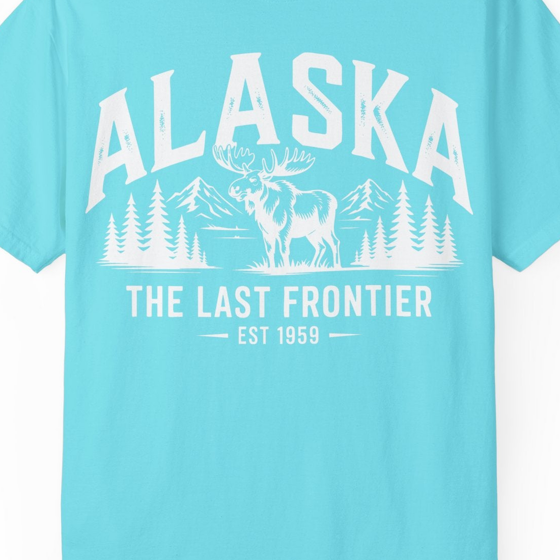 Alaska The Last Frontier Moose Mountain Wilderness Graphic Shirt — Comfort Comfort Colors T-Shirt – Lagoon Blue – Alaska Cruise Shirts Close Up