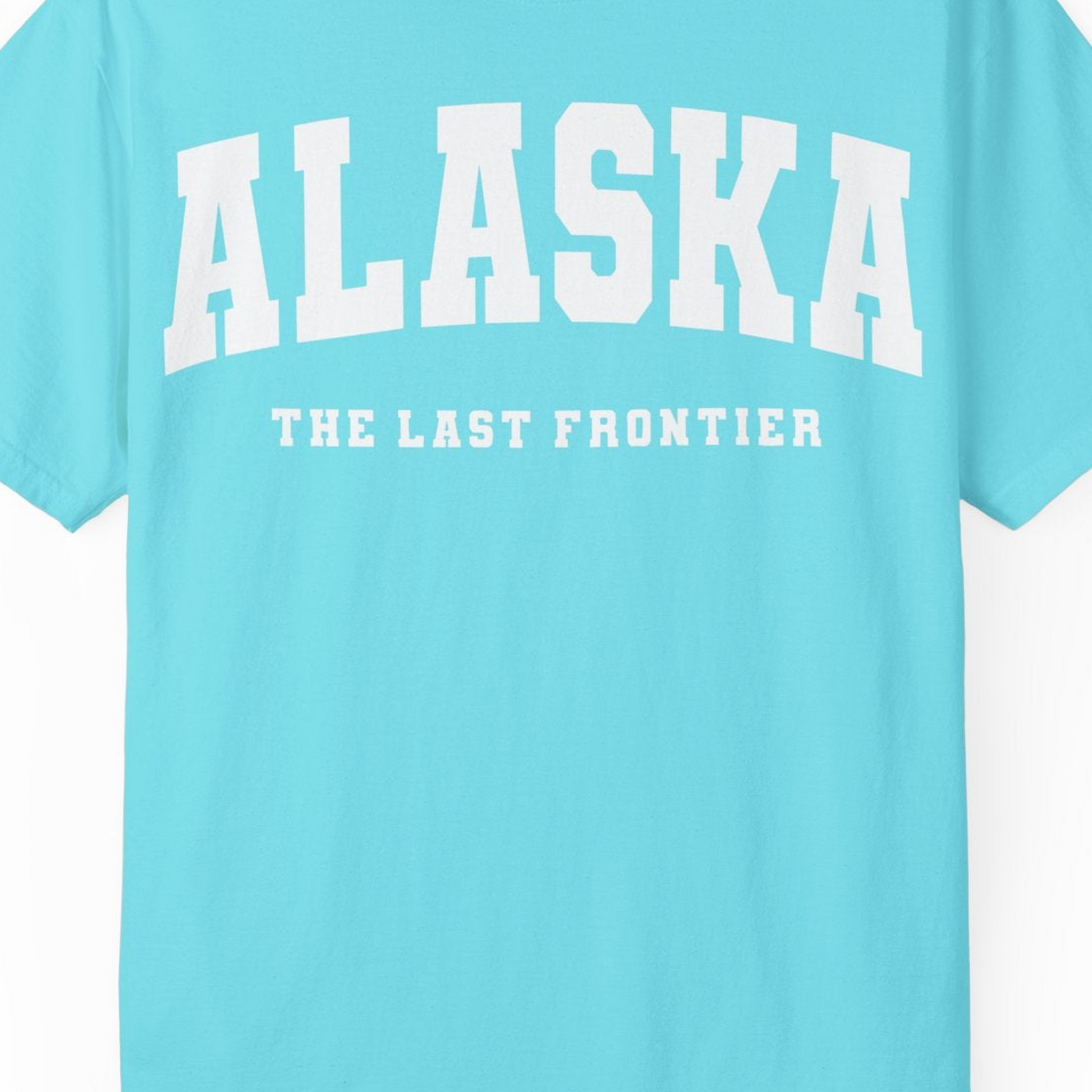 Alaska The Last Frontier Bold Collegiate Vintage State Pride Shirt — Comfort Comfort Colors T-Shirt – Lagoon Blue – Alaska Cruise Shirts Close Up