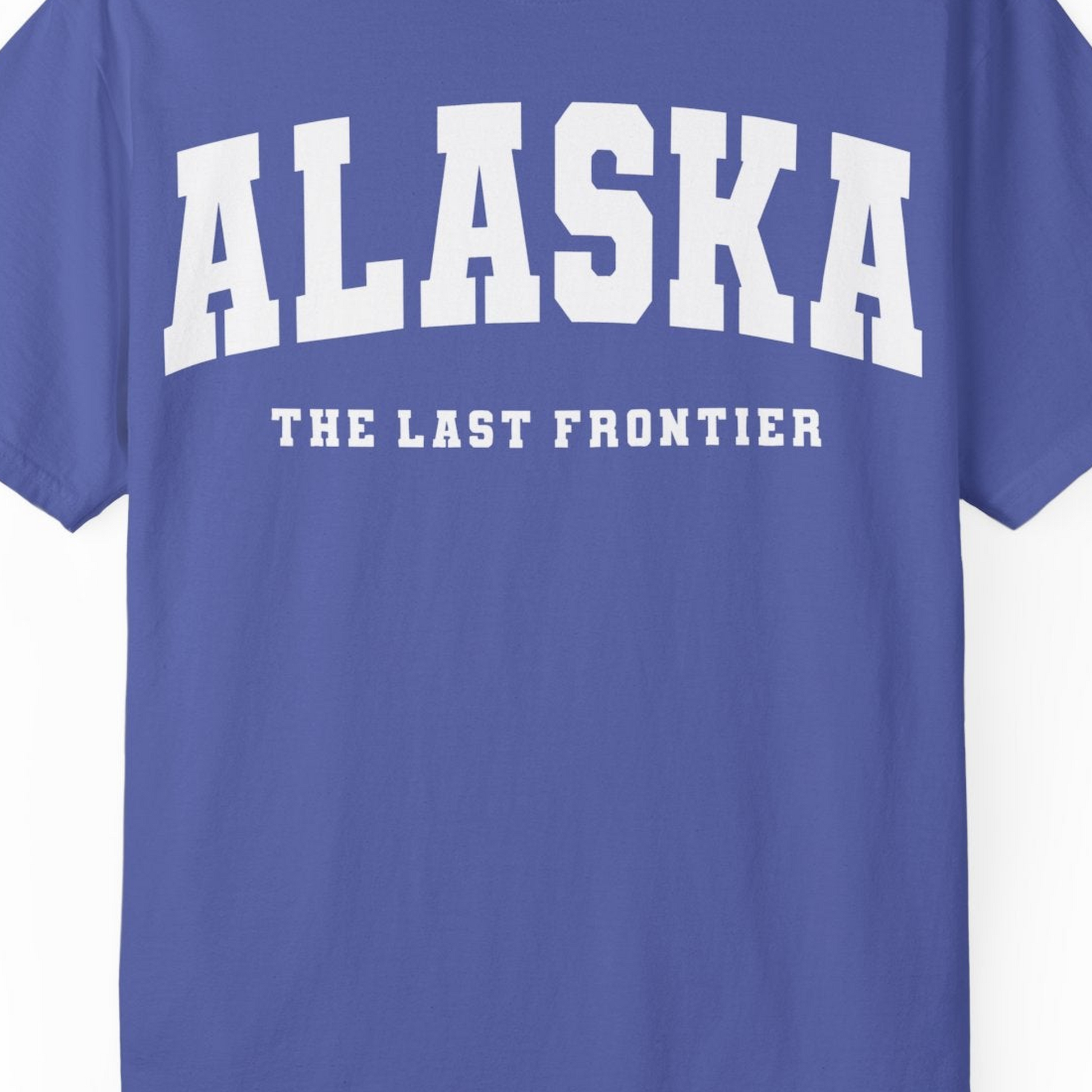 Alaska The Last Frontier Bold Collegiate Vintage State Pride Shirt — Comfort Comfort Colors T-Shirt – Periwinkle – Alaska Cruise Shirts Close Up