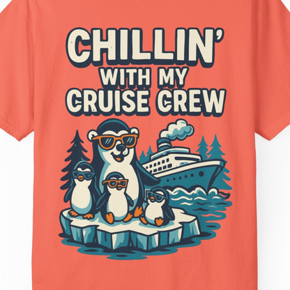 Chillin With My Cruise Crew Cute Penguins Alaska Cartoon Shirt — Comfort Comfort Colors T-Shirt – Bright Salmon – Alaska Cruise Shirts Close Up
