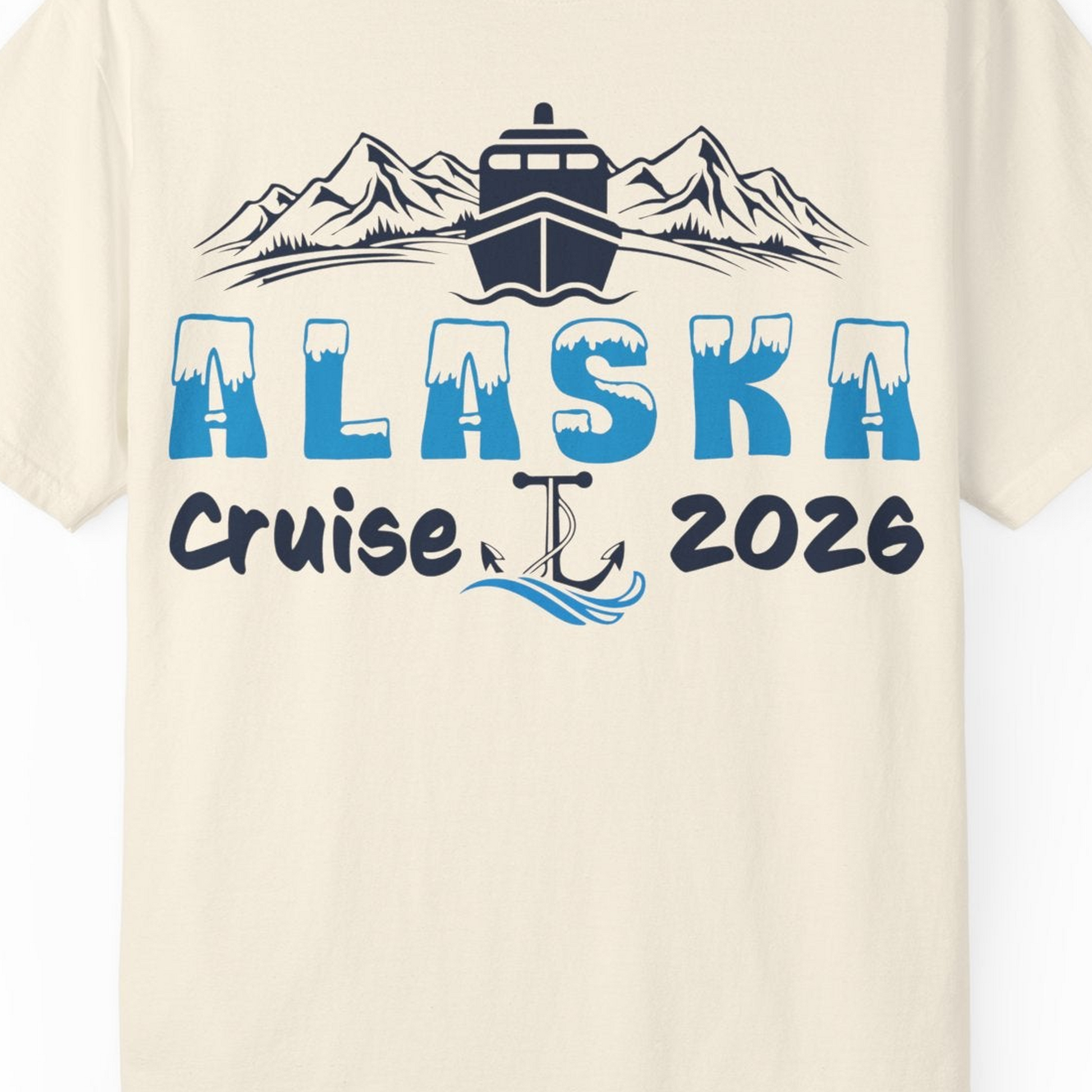 Alaska Cruise 2026 Shirt Comfort Colors T-Shirt – Ivory – Alaska Cruise Shirts Close Up