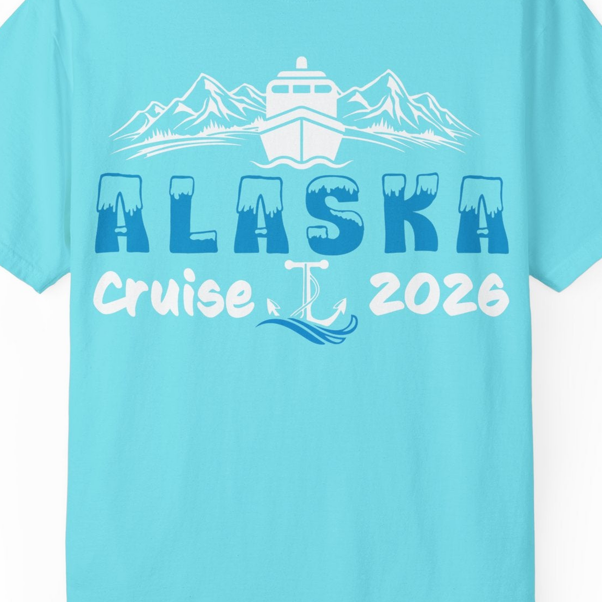 Alaska Cruise 2026 Shirt Comfort Colors T-Shirt – Lagoon Blue – Alaska Cruise Shirts Close Up