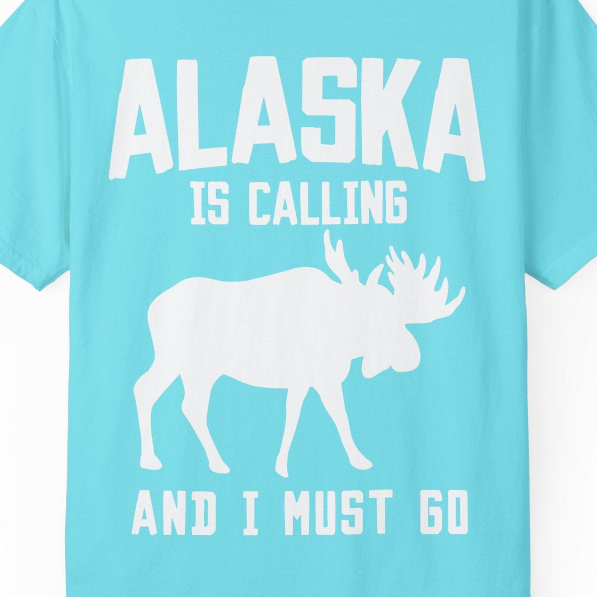 Alaska Is Calling Moose Silhouette Shirt Comfort Colors T-Shirt – Lagoon Blue – Alaska Cruise Shirts Close Up
