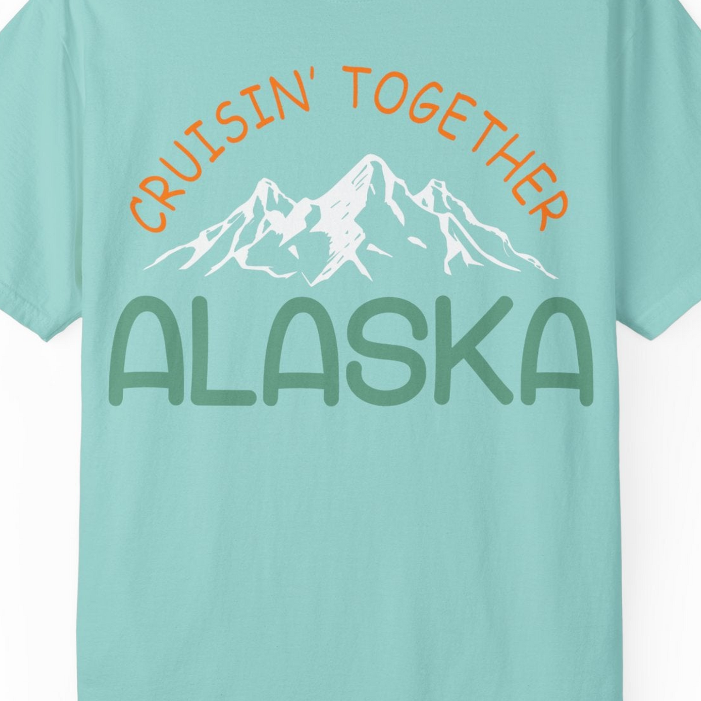 Cruisin Together Alaska Mountain Adventure Cruise Graphic Shirt — Comfort Comfort Colors T-Shirt – Chalky Mint – Alaska Cruise Shirts Close Up