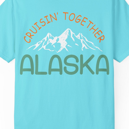 Cruisin Together Alaska Mountain Adventure Cruise Graphic Shirt — Comfort Comfort Colors T-Shirt – Lagoon Blue – Alaska Cruise Shirts Close Up
