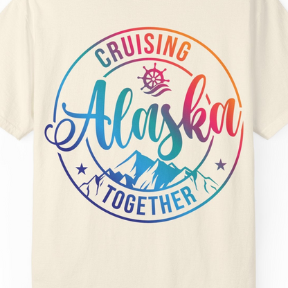 Cruising Alaska Together Shirt Comfort Colors T-Shirt – Ivory – Alaska Cruise Shirts Close Up