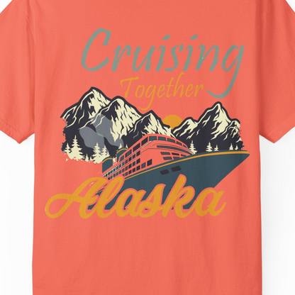 Cruising Together Alaska Mountains Family Alaska Cruise Adventure Shirt — Comfort Comfort Colors T-Shirt – Bright Salmon – Alaska Cruise Shirts Close Up