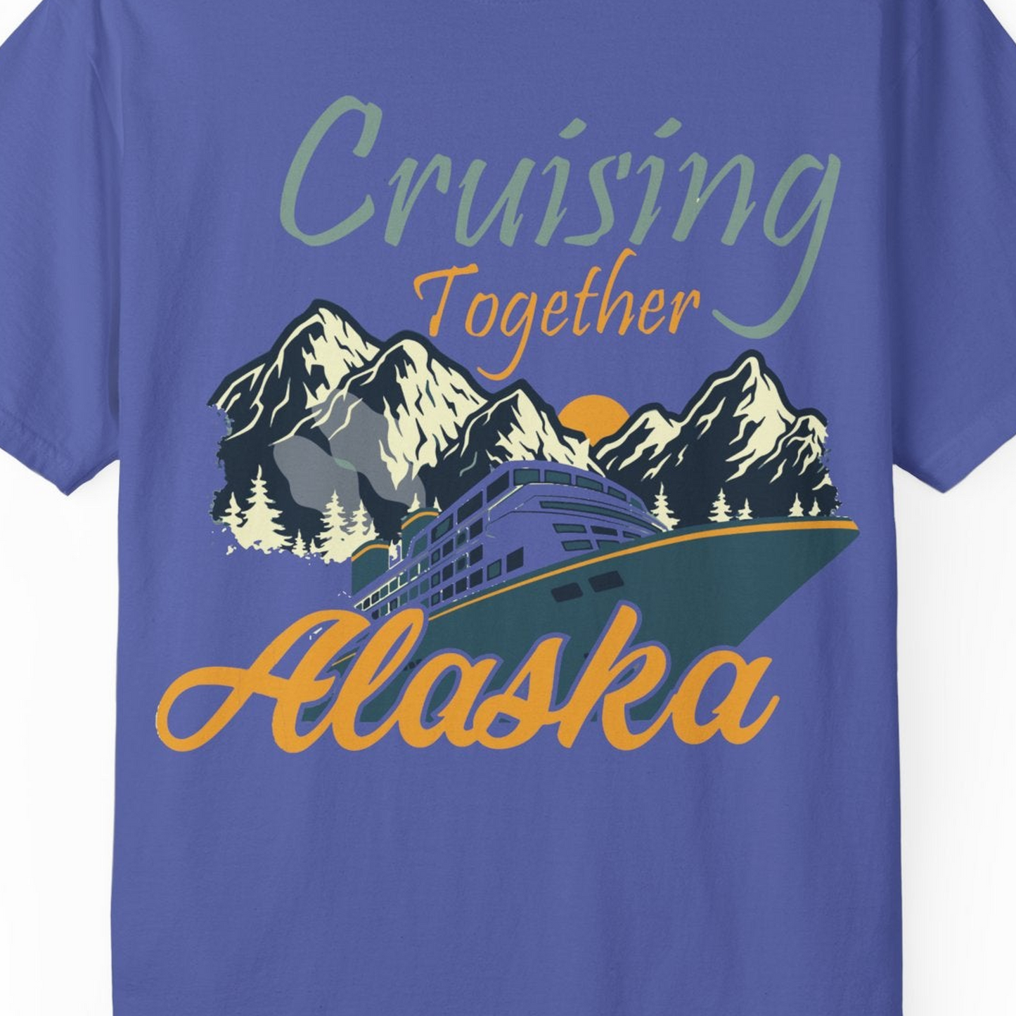 Cruising Together Alaska Mountains Family Alaska Cruise Adventure Shirt — Comfort Comfort Colors T-Shirt – Periwinkle – Alaska Cruise Shirts Close Up
