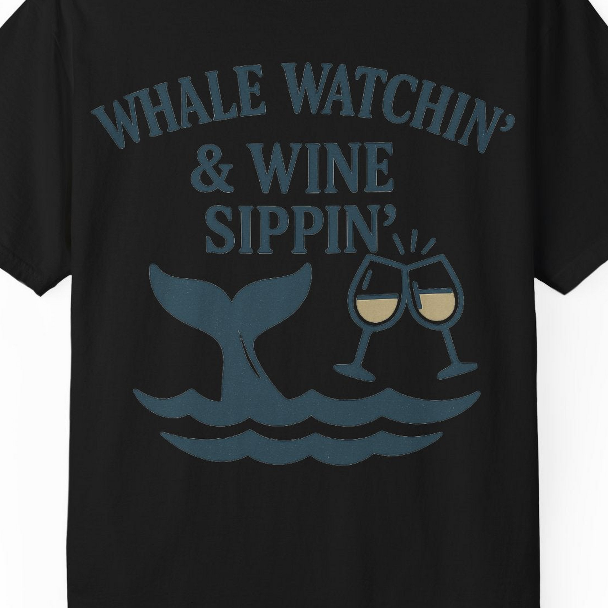 Whale Watching and Wine Sippin Shirt Comfort Colors T-Shirt – Black – Alaska Cruise Shirts Close Up