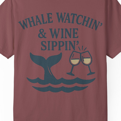 Whale Watching and Wine Sippin Shirt Comfort Colors T-Shirt – Brick – Alaska Cruise Shirts Close Up