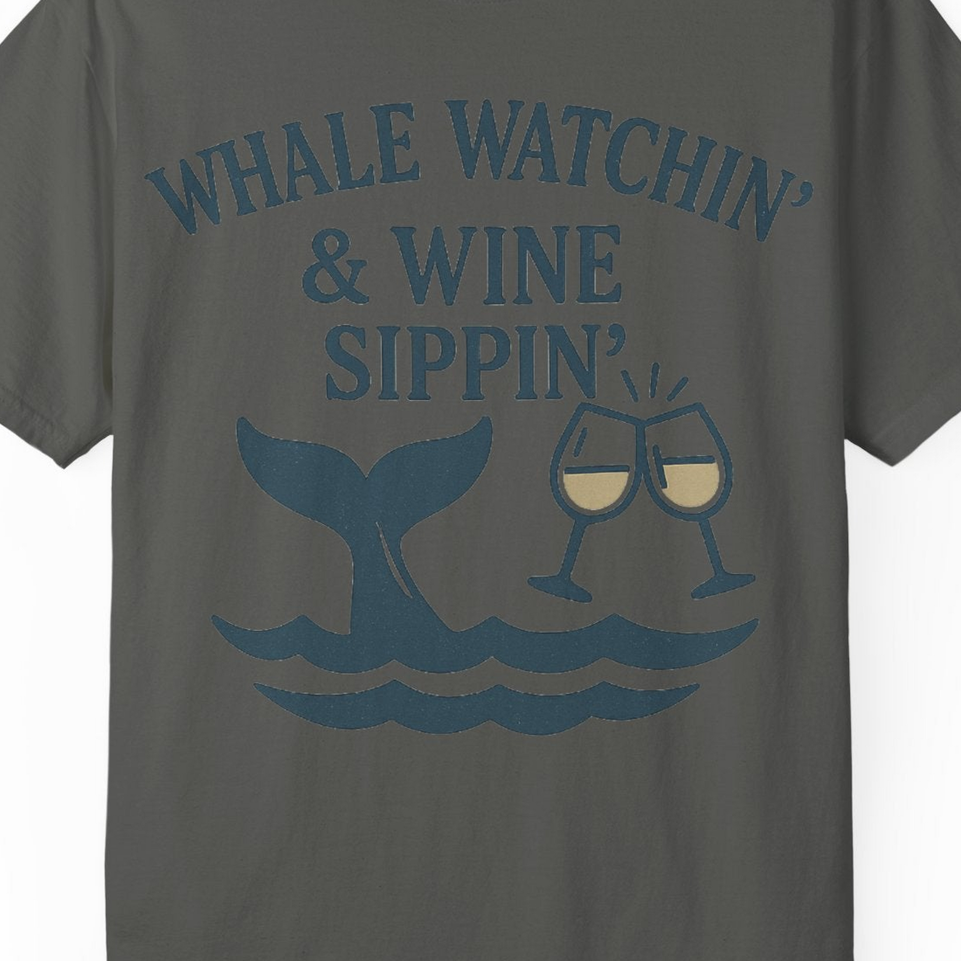 Whale Watching and Wine Sippin Shirt Comfort Colors T-Shirt – Pepper – Alaska Cruise Shirts Close Up