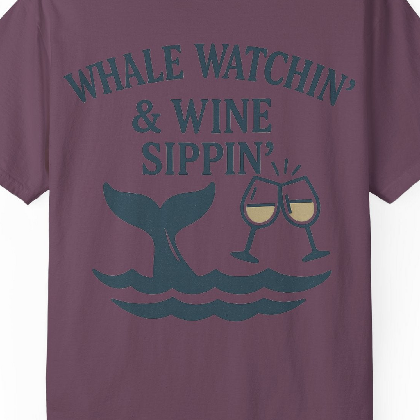 Whale Watching and Wine Sippin Shirt Comfort Colors T-Shirt – Berry – Alaska Cruise Shirts Close Up