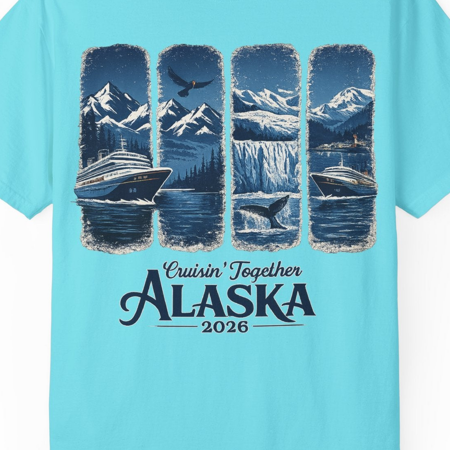 Alaska Cruise Adventure Shirt Comfort Colors T-Shirt – Lagoon Blue – Alaska Cruise Shirts Close Up