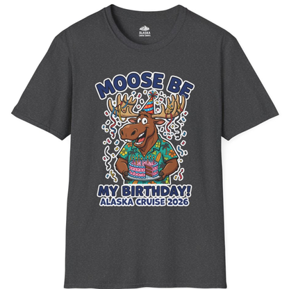 Funny Moose Alaska Cruise Birthday Shirt for 2026 Celebration – Dark Heather – Alaska Cruise Shirts
