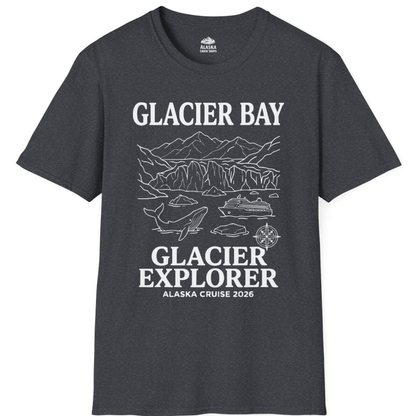 Glacier Bay Alaska Cruise 2026 Glacier Explorer Souvenir Shirt – Dark Heather Grey – Alaska Cruise Shirts