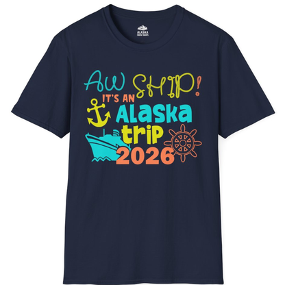Alaska Trip 2026 Shirt Fun Nautical Cruise Family Group Matching Tee – Alaska Cruise Shirts