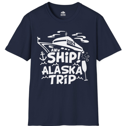 Aww Ship Alaska Cruise Shirt - Funny 2024 Group Vacation Graphic Tee – Alaska Cruise Shirts