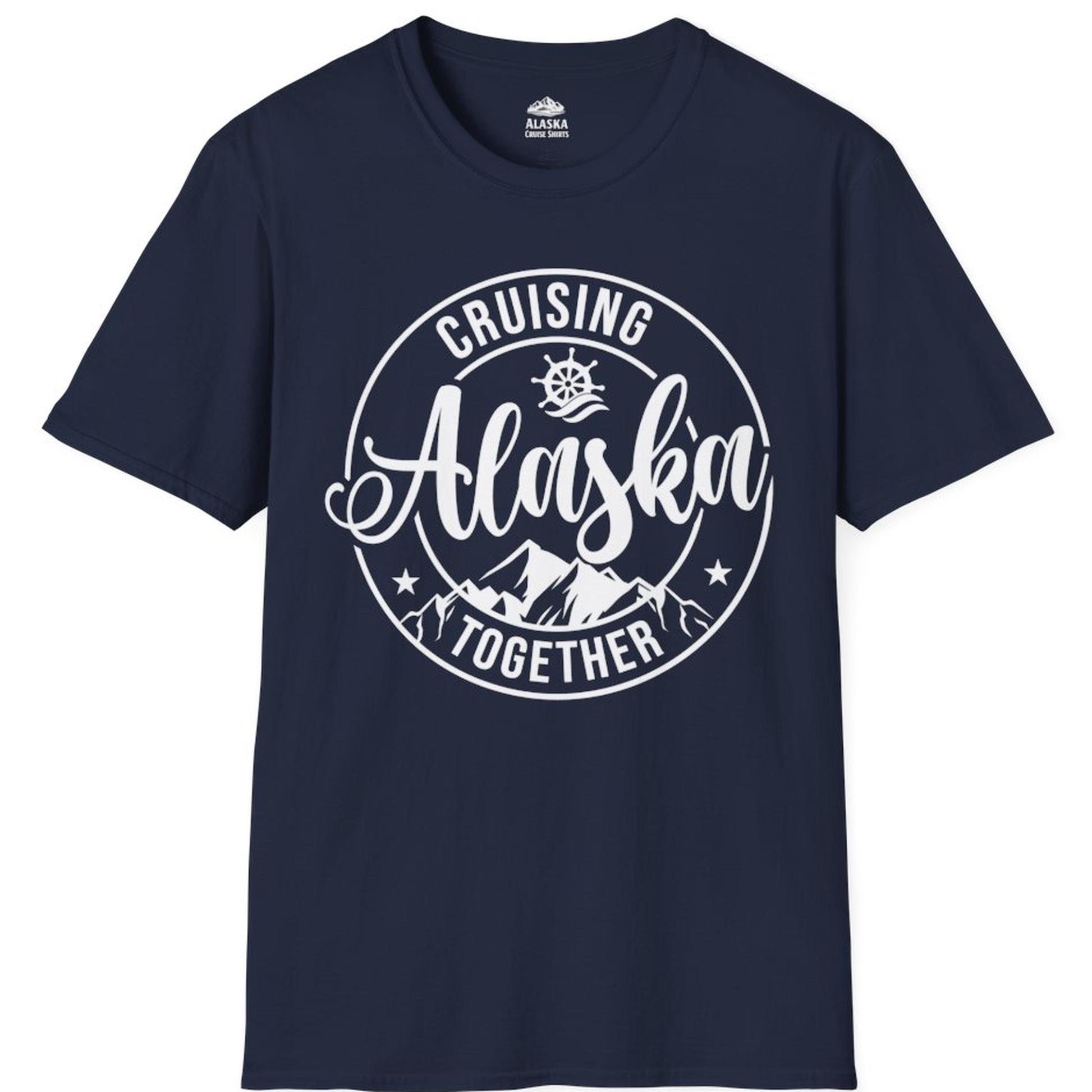 Cruising Alaska Together Shirt - Mountain Nautical Family Cruise Design – Alaska Cruise Shirts