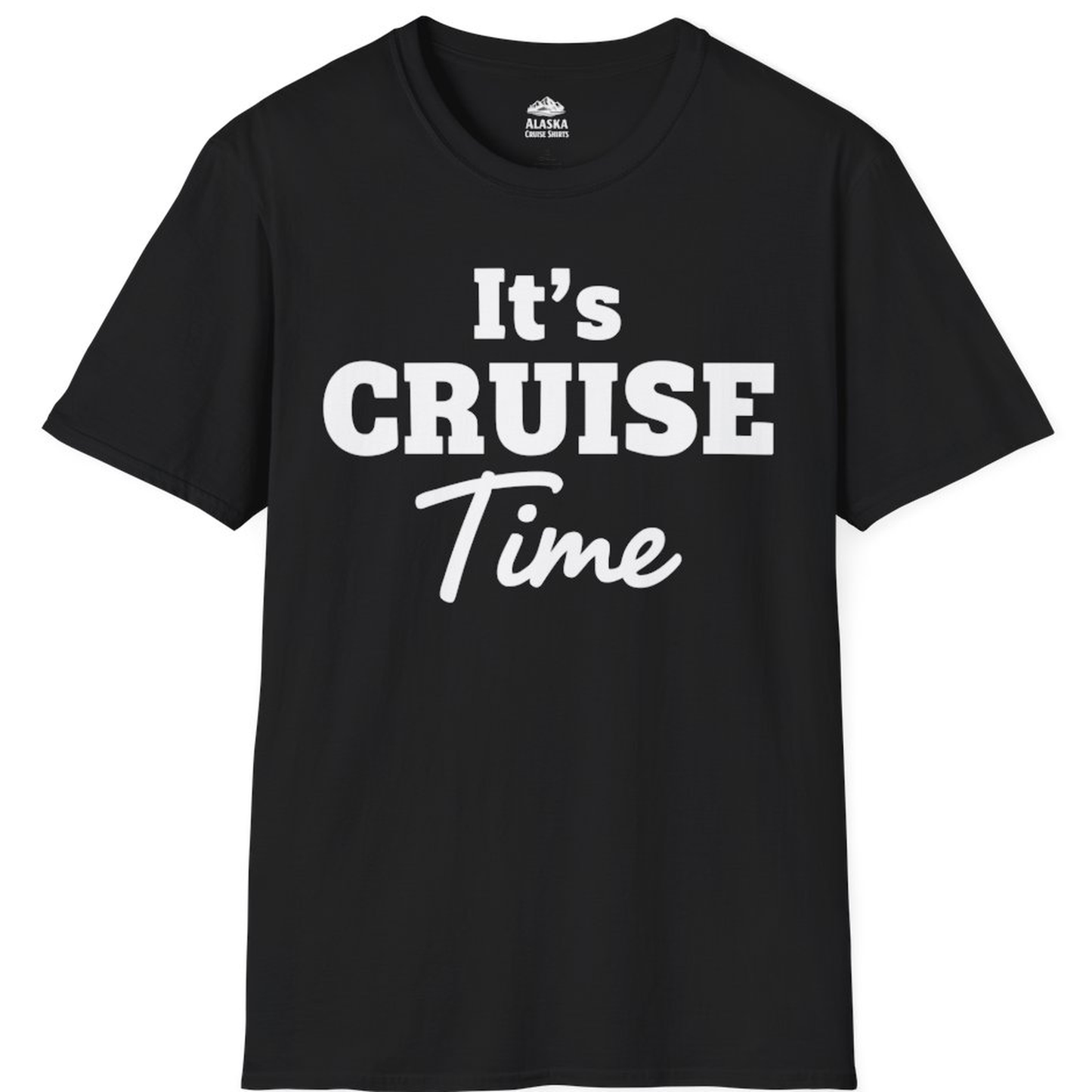 It’s Cruise Time Bold Vacation Graphic Cruise Shirt Tee – Alaska Cruise Shirts