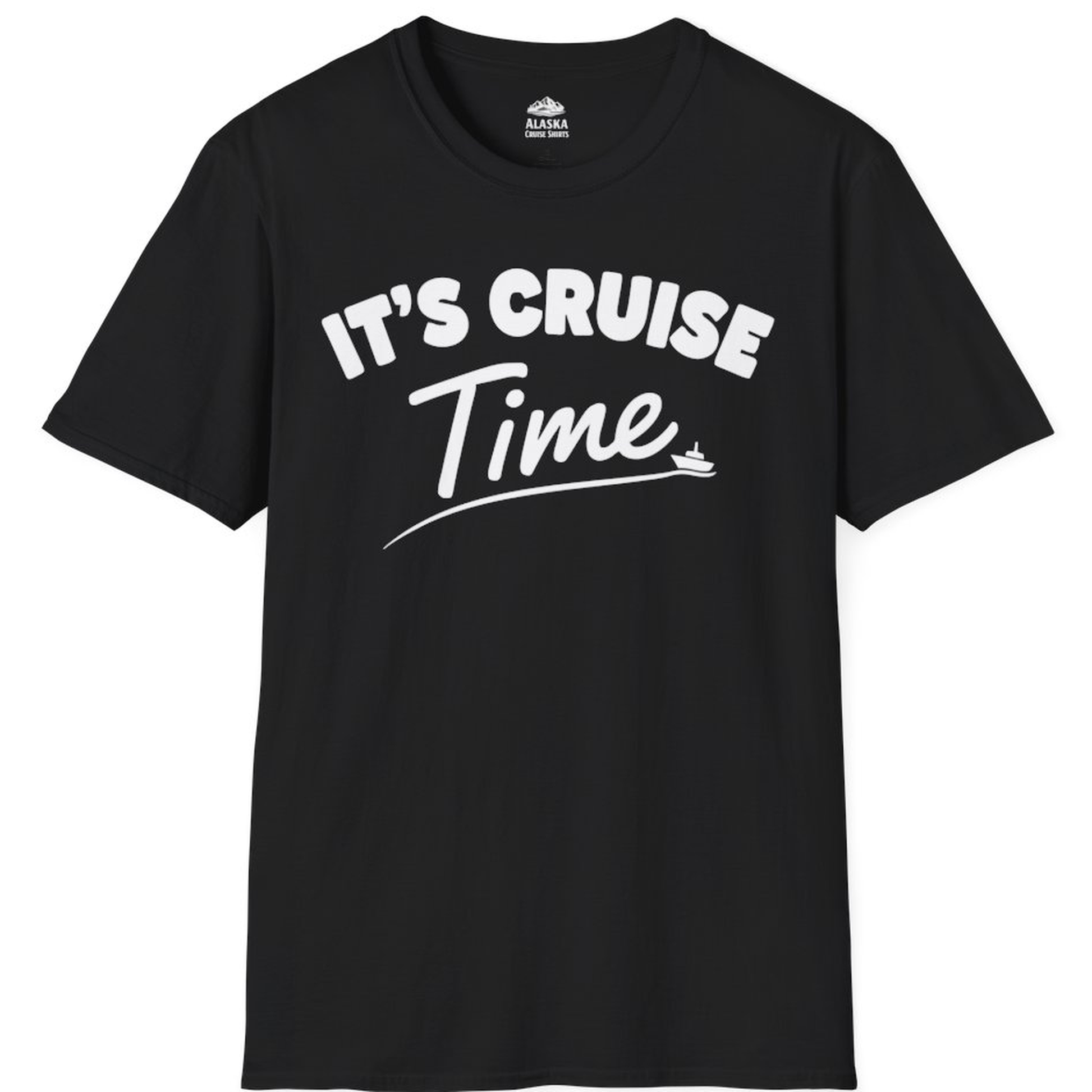 Fun Cruise Time Vacation Shirt for Cruise Lovers and Groups – Alaska Cruise Shirts