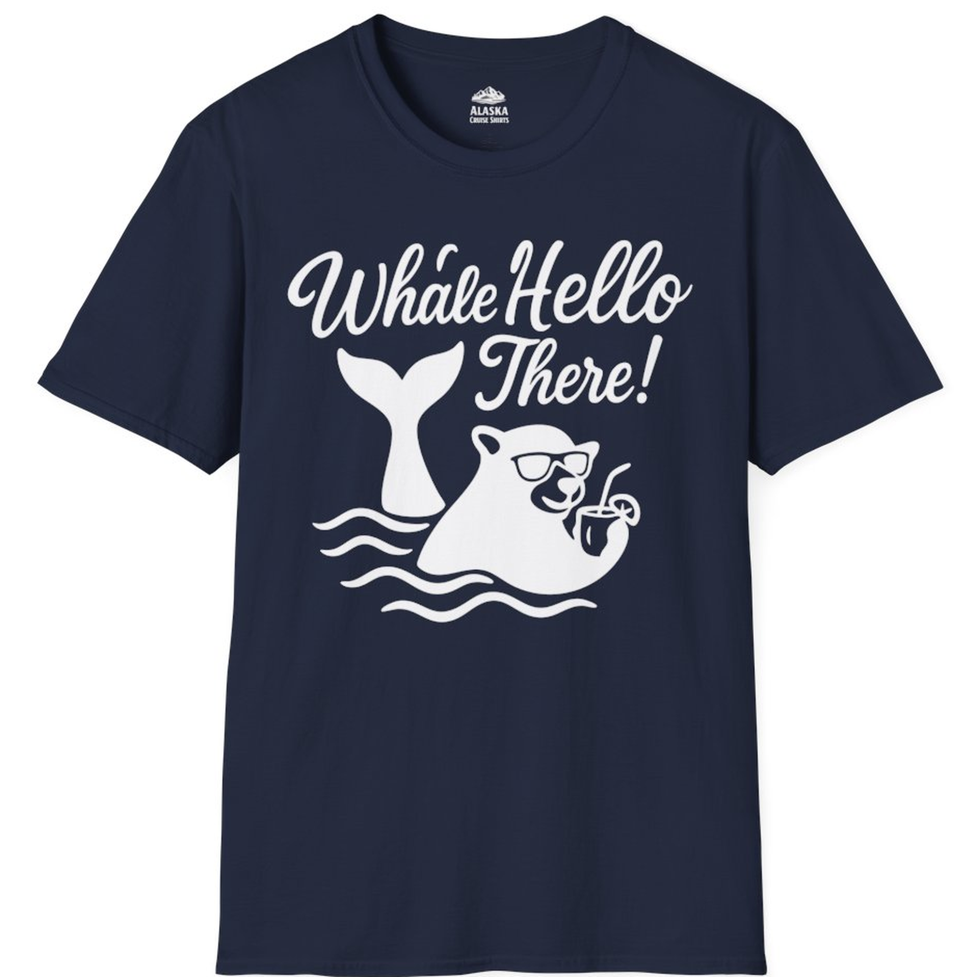 Whale Hello There Shirt - Funny Beach Animal Pun Graphic Tee – Alaska Cruise Shirts