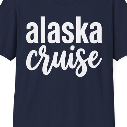Bold Alaska Cruise Typography Shirt for Vacation Memories – Navy – Alaska Cruise Shirts Close Up