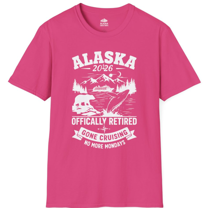 Alaska 2026 Officially Retired Gone Cruising T-Shirt for Travelers – Heliconia – Alaska Cruise Shirts