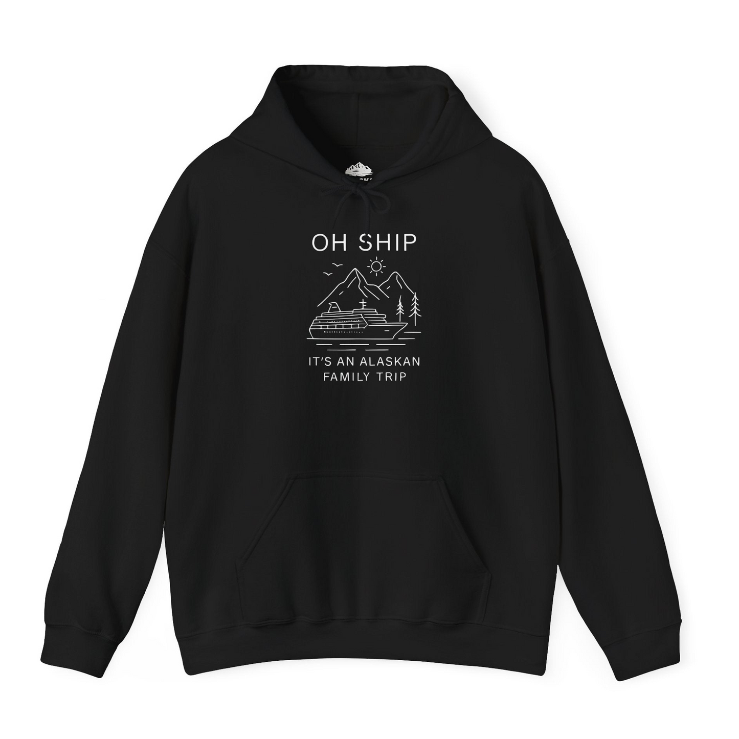 Oh Ship It Is An Alaskan Family Trip Cruise T-Shirt — Hoodie Hoodie – Alaska Cruise Shirts