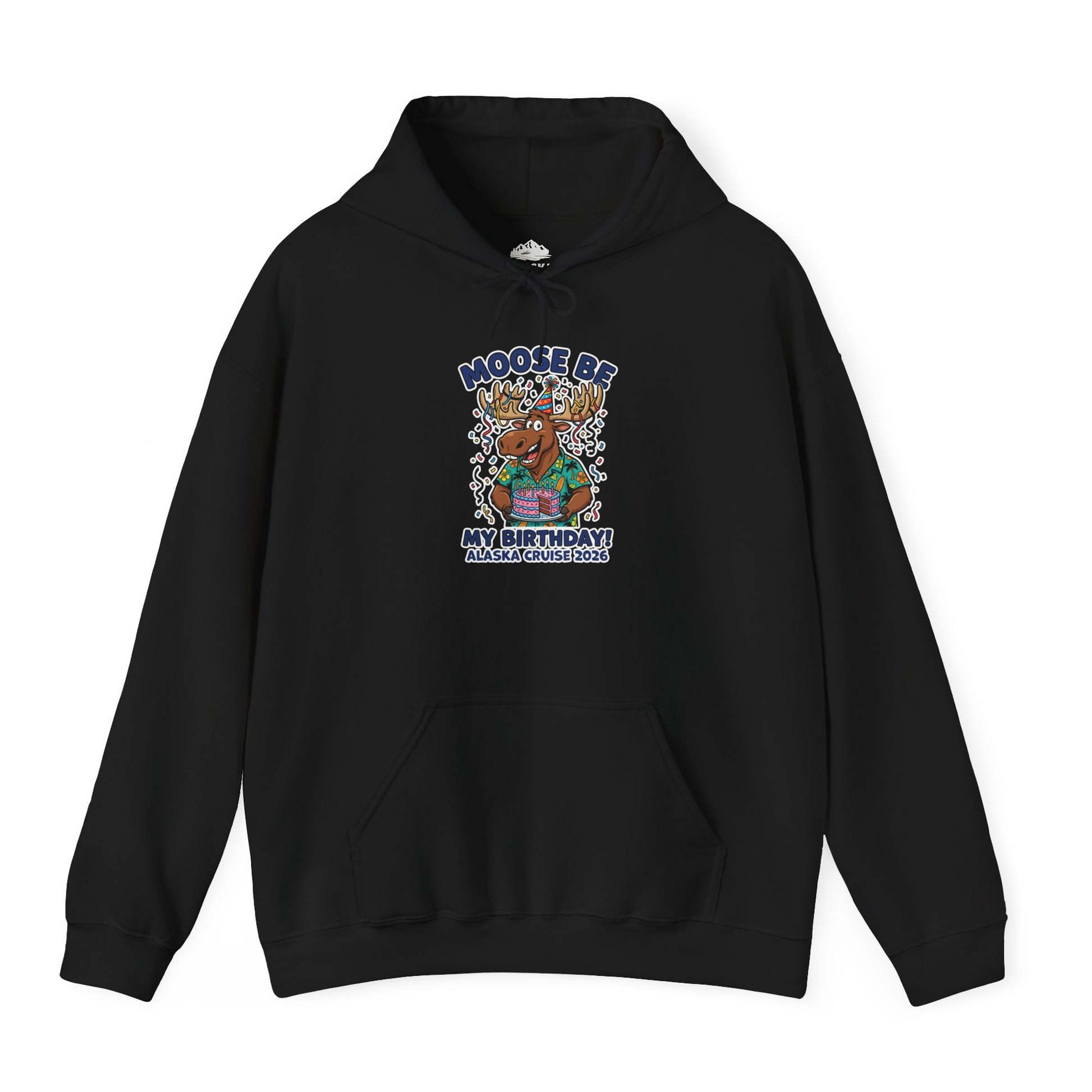 Funny Moose Alaska Cruise Birthday Shirt for 2026 Celebration — Hoodie Hoodie – Alaska Cruise Shirts