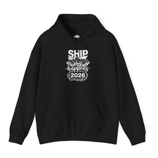 Ship Happens 2026 Funny Cruise Group Vacation Shirt — Hoodie Hoodie – Alaska Cruise Shirts