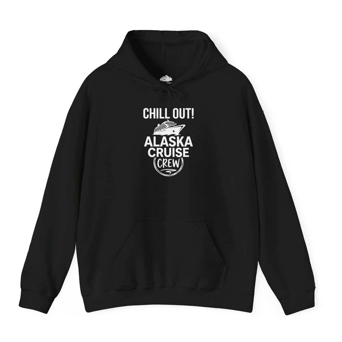 Chill Out Alaska Cruise Crew Group Vacation Shirt for Travelers — Hoodie Hoodie – Alaska Cruise Shirts