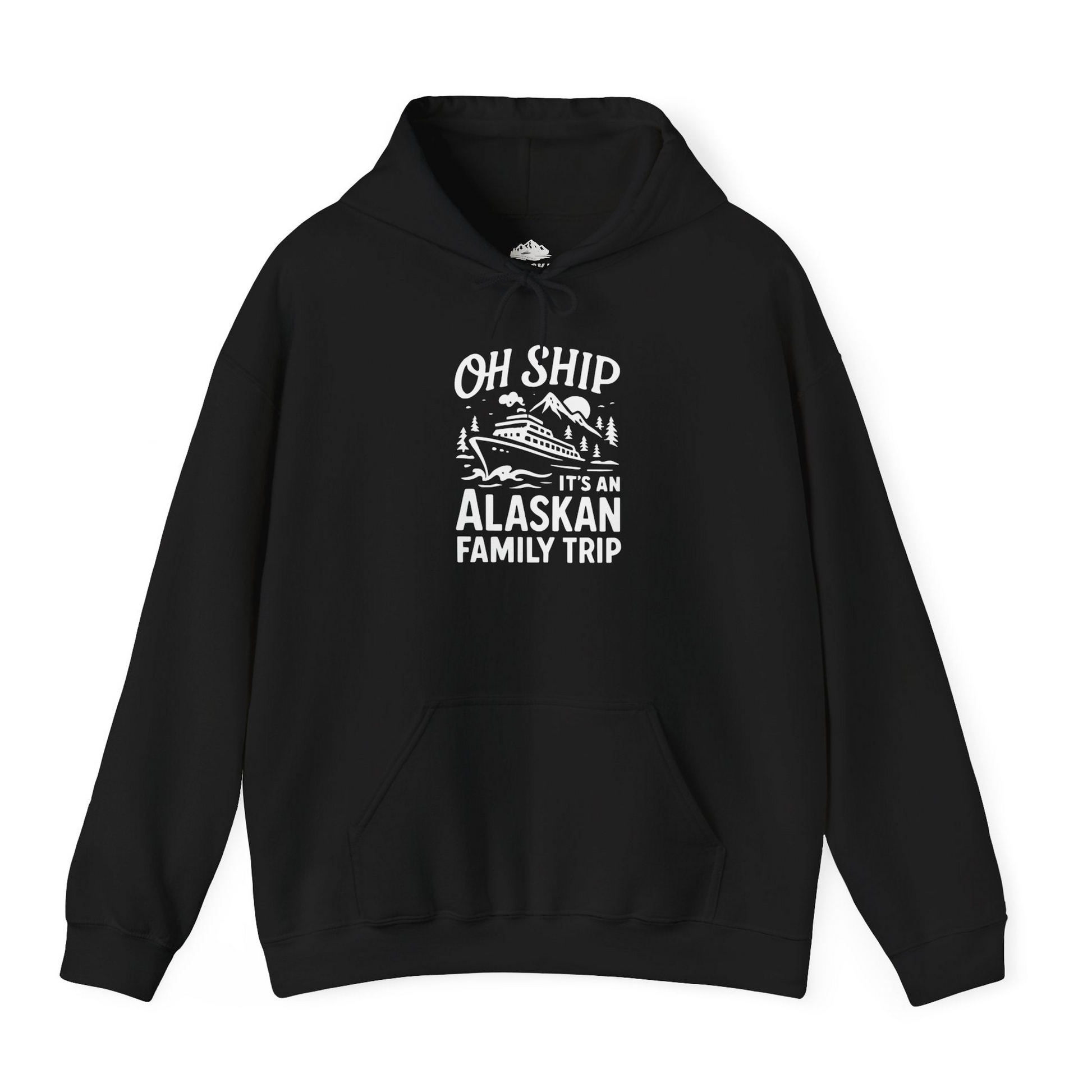Oh Ship Alaskan Family Trip Alaska Cruise Vacation Shirt — Hoodie Hoodie – Alaska Cruise Shirts