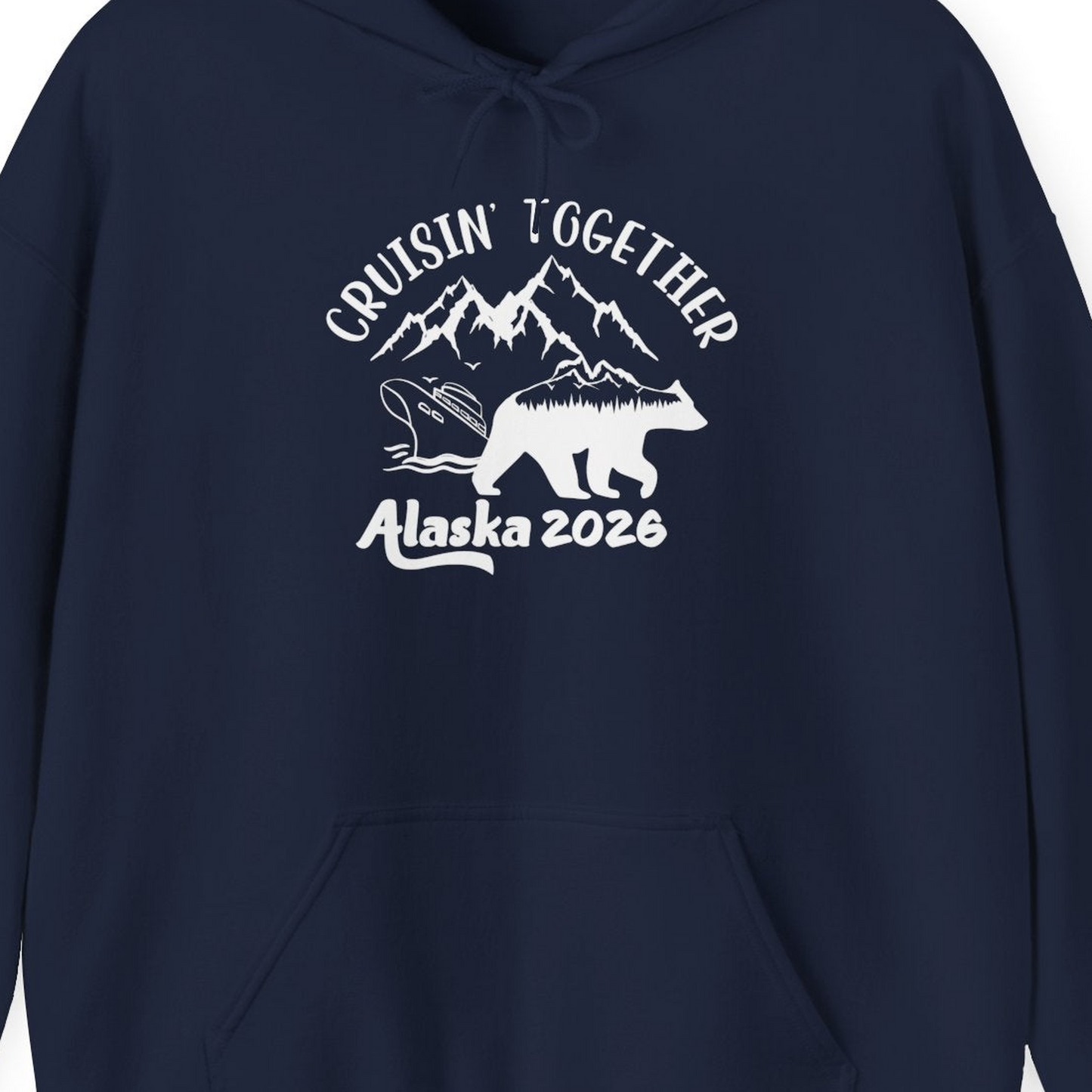 Cruisin Together Alaska 2026 Bear Mountain Group Cruise Shirt — Hoodie Hoodie – Alaska Cruise Shirts Close Up