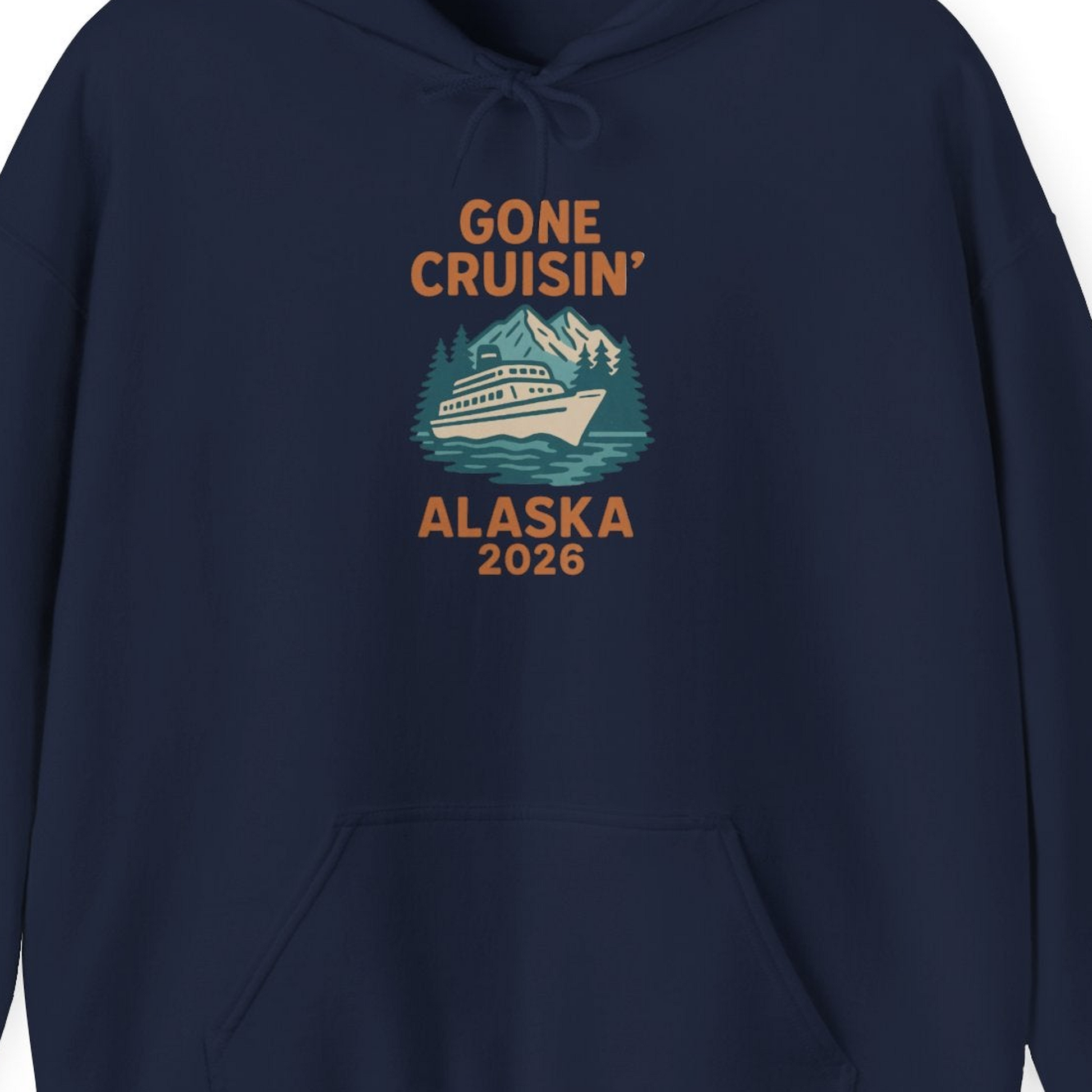 Gone Cruisin Alaska 2026 Retro Cruise Ship Nature Scenery Shirt — Hoodie Hoodie – Alaska Cruise Shirts Close Up
