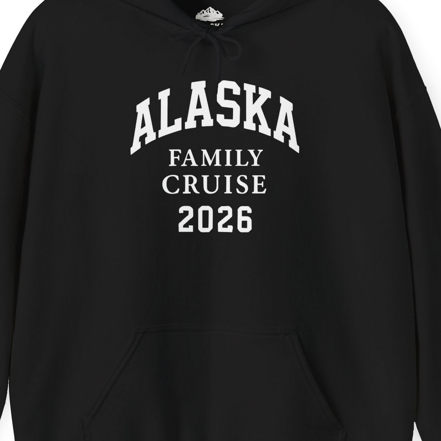 Alaska Family Cruise 2026 Matching Vacation Shirt for Groups — Hoodie Hoodie – Alaska Cruise Shirts Close Up