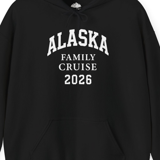 Alaska Family Cruise 2026 Matching Vacation Shirt for Groups — Hoodie Hoodie – Alaska Cruise Shirts Close Up