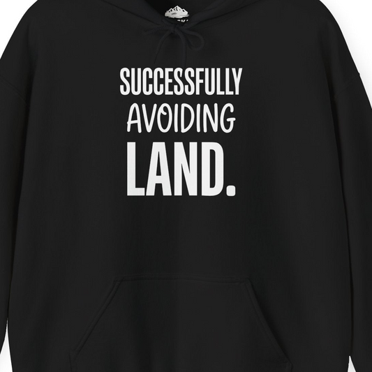 Successfully Avoiding Land Funny Cruise Vacation Shirt — Hoodie Hoodie – Alaska Cruise Shirts Close Up
