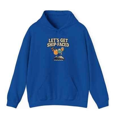 Lets Get Ship Faced Shirt Hoodie – Royal – Alaska Cruise Shirts