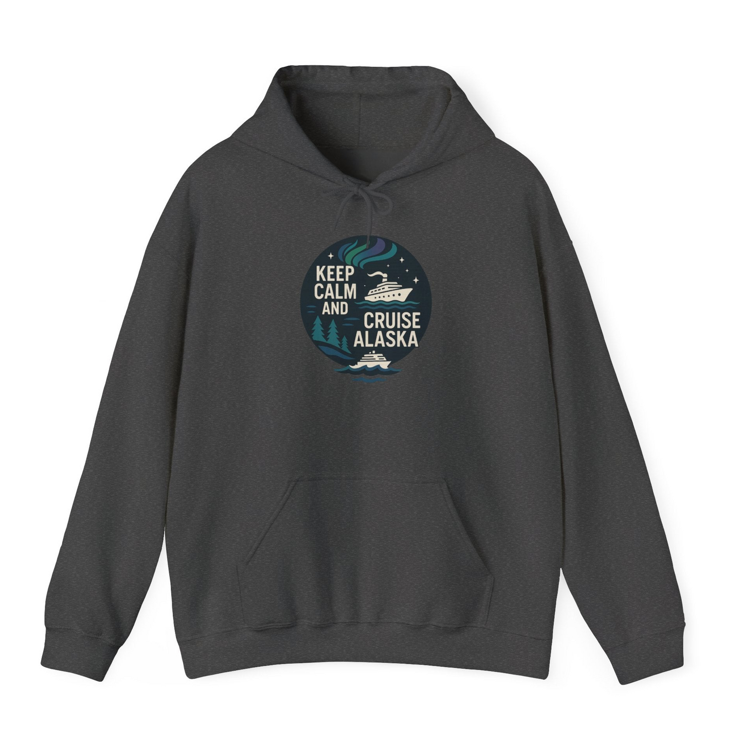 Keep Calm Cruise Alaska Shirt Hoodie – Dark Heather – Alaska Cruise Shirts