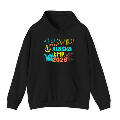 Alaska Trip 2026 Shirt Fun Nautical Cruise Family Group Matching Tee — Hoodie Hoodie – Black – Alaska Cruise Shirts