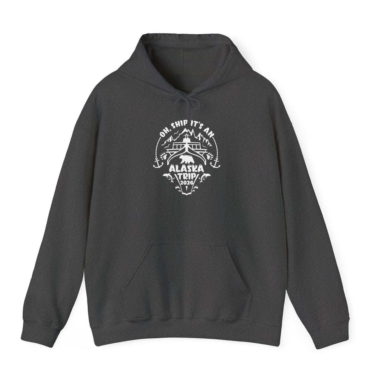 Oh Ship It’s an Alaska Trip 2026 Cruise and Wildlife Shirt — Hoodie Hoodie – Dark Heather – Alaska Cruise Shirts