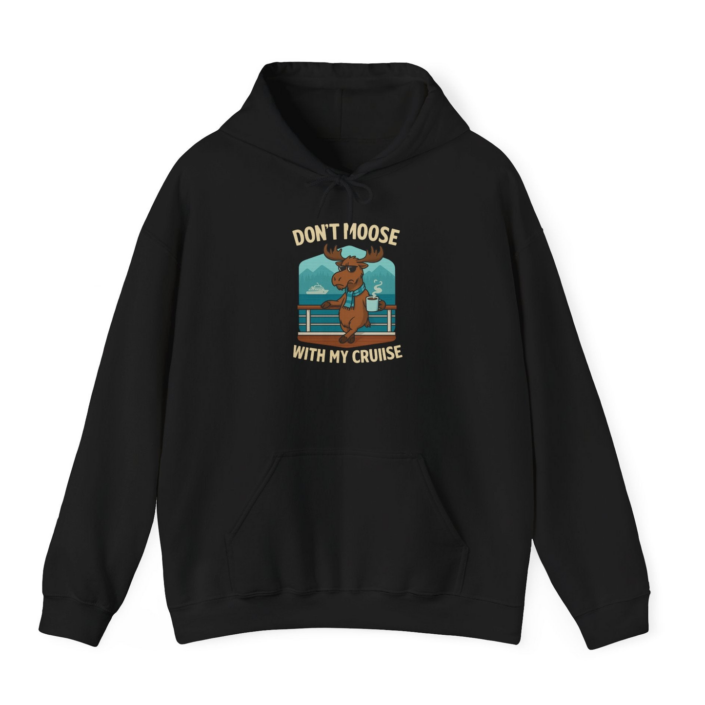 Funny Moose on Alaska Cruise Ship Shirt Hoodie – Black – Alaska Cruise Shirts