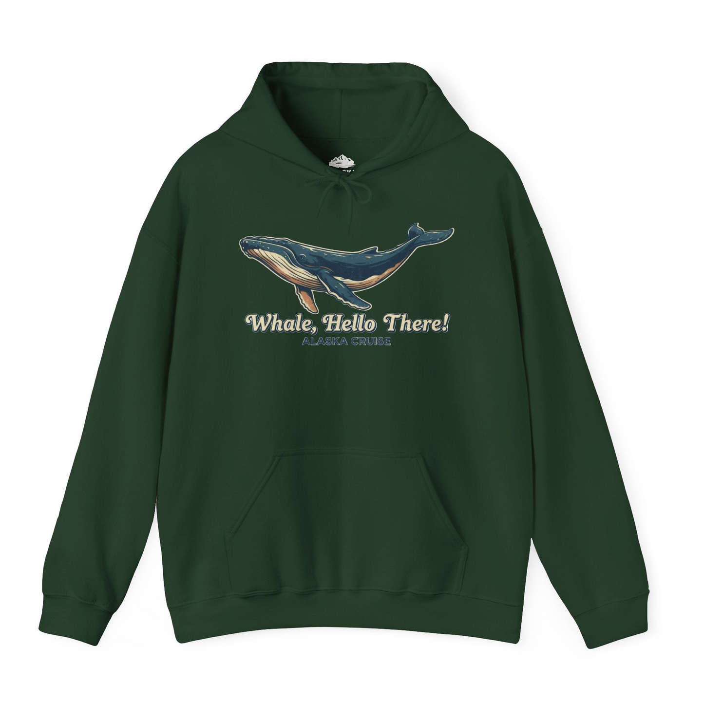 Whale Hello There Alaska Cruise Shirt Hoodie – Forest Green – Alaska Cruise Shirts