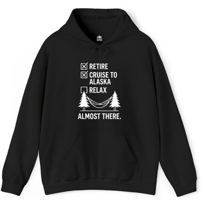 Alaska Cruise Retirement Checklist Shirt Hoodie – Black – Alaska Cruise Shirts