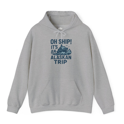 Oh Ship It’s an Alaskan Trip Funny Alaska Cruise Shirt — Hoodie Hoodie – Sport Grey – Alaska Cruise Shirts